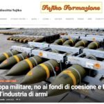 Europa militare, no ai fondi di coesione e Pnrr per l’industria di armi